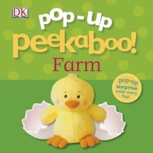 Pop-Up Peekaboo! Farm : Pop-Up Surprise under Every Flap! by DK (2011,...
